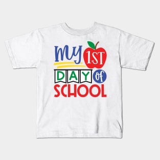 My First day of School Kids T-Shirt